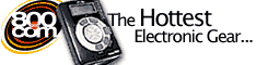 Have you heard about 800.com? Well, if you're SERIOUSLY into electronics..